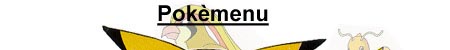 pokemenu.JPG (18334 bytes)
